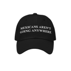 Black Mexicans Aren’t Going Anywhere cap with white embroidery, symbolizing pride and resistance. Ideal for expressing stre