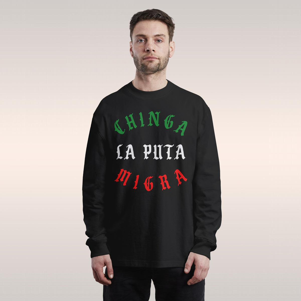 Chinga La Migra Mexico Long Sleeve T-shirt