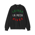 Chinga La Migra Mexico Sweatshirt displays a bold protest slogan in Mexican flag colors, featuring blackletter typeface, perf