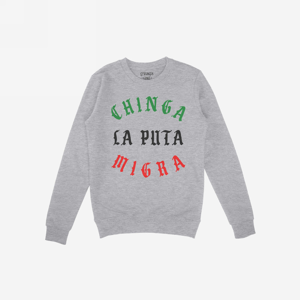 Heather-gray crewneck sweatshirt titled Chinga La Migra Mexico Hoodie & Sweatshirt, featuring a bold protest slogan in vintage blackletter with a distressed look, embodying anti-fascist and immigrant rights support.