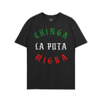 Chinga La Migra Mexico T-shirt featuring a bold, three-line Old English slogan in Mexican flag colors, expressing a strong an