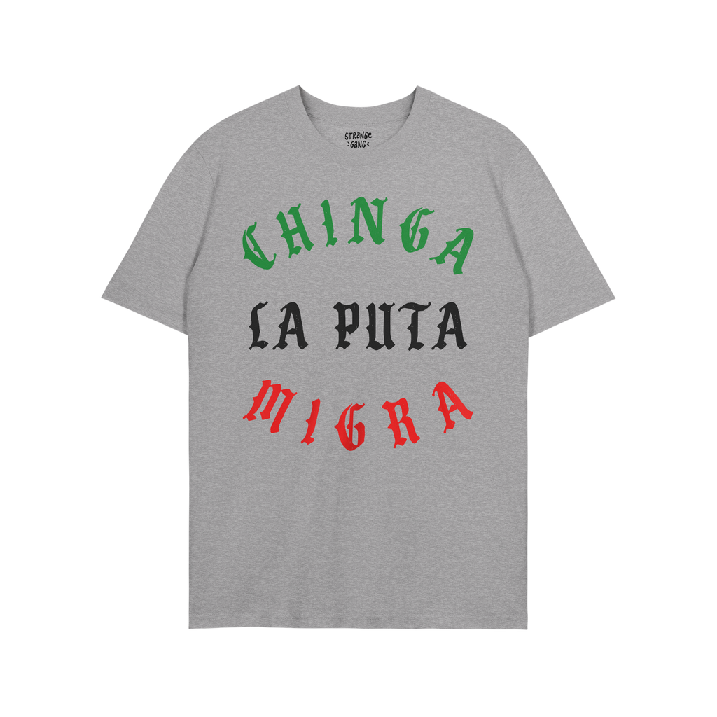 Heather-gray Chinga La Migra Mexico T-shirt featuring Old English–style slogan in Mexican flag colors, expressing a bold pr
