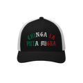 Chinga La Migra Mexico Hat, a black-and-white trucker cap, features “CHINGA LA PUTA MIGRA” in Mexican flag colors with an