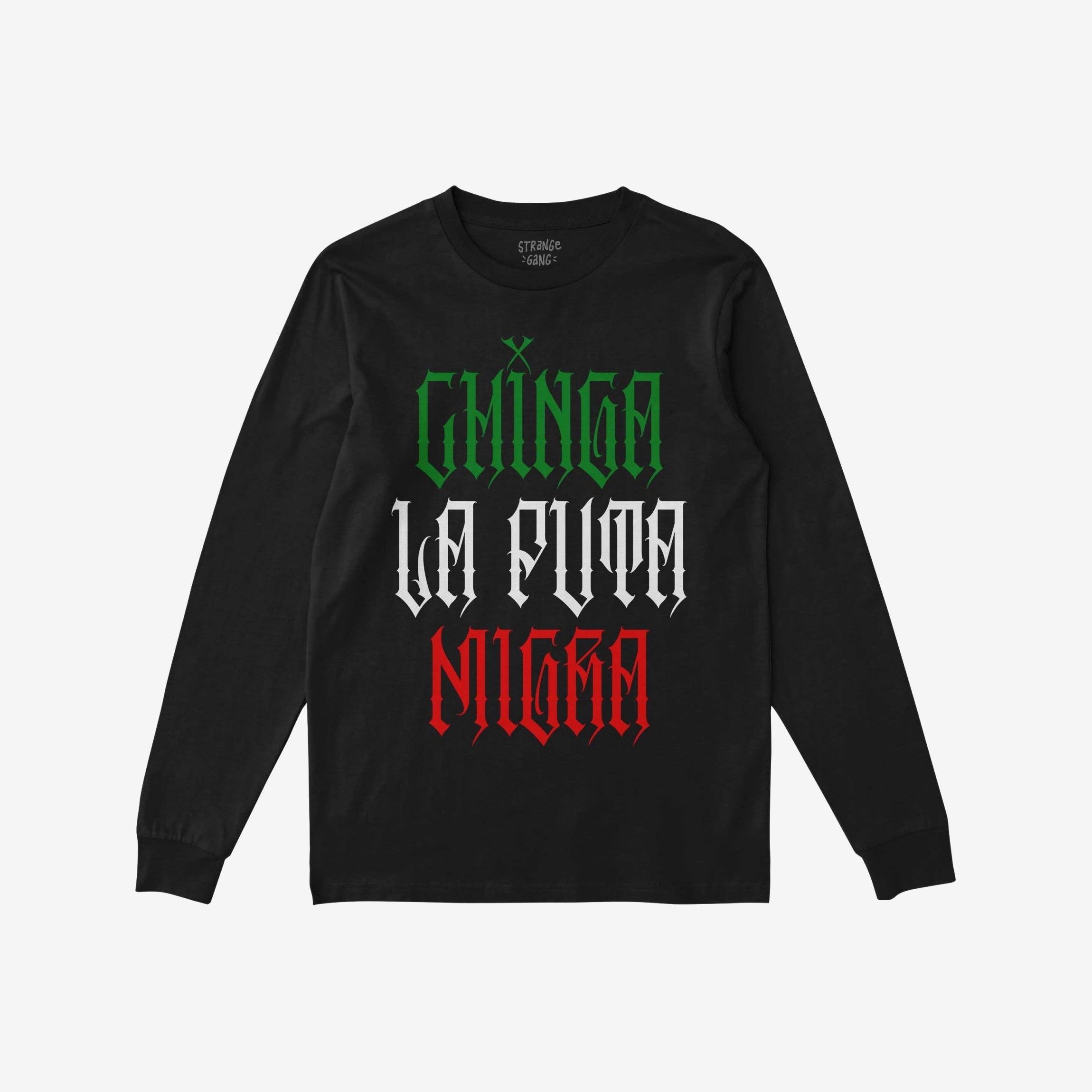 Chinga La Migra Mexico T-shirt features a bold Gothic-style slogan in Mexican flag colors, embodying resistance and cultural pride. This black long-sleeve tee makes a powerful statement against anti-immigrant systems.