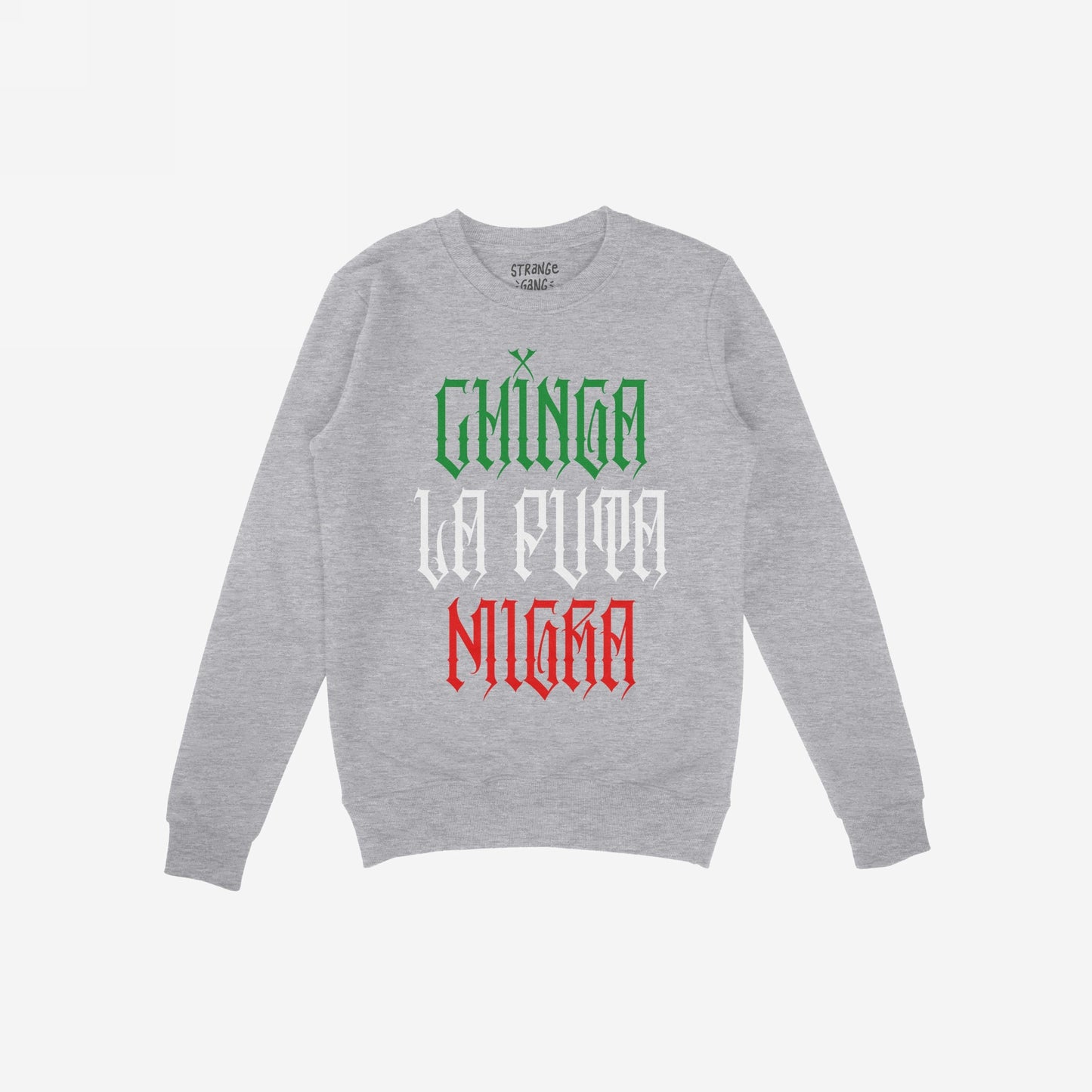 Heather-gray crewneck sweatshirt titled Chinga La Migra Mexico Hoodie & Sweatshirt features a bold three-line slogan in Gothic typeface, reflecting Mexican flag colors, symbolizing resistance and unyielding spirit.