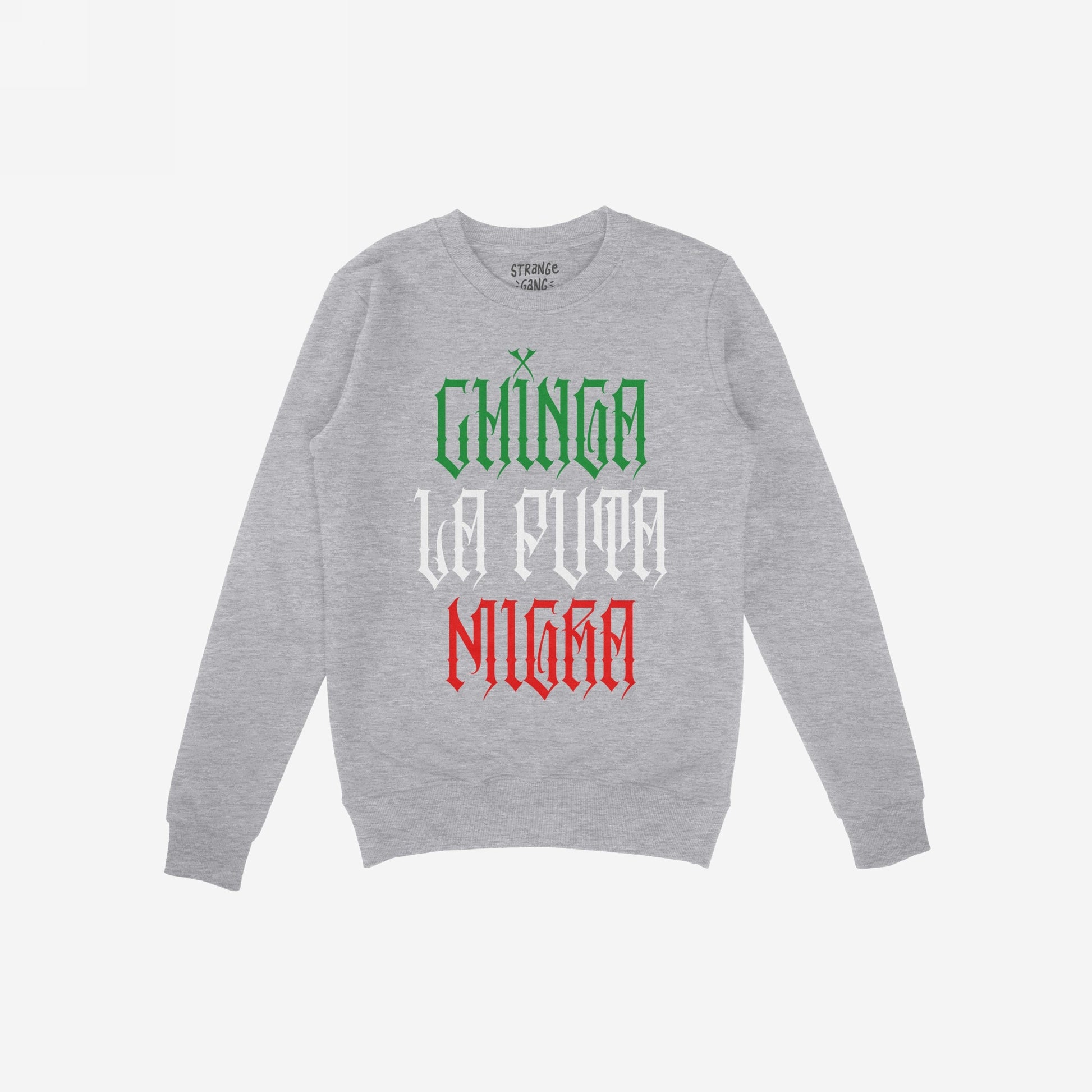 Heather-gray crewneck sweatshirt titled Chinga La Migra Mexico Hoodie & Sweatshirt features a bold three-line slogan in Gothic typeface, reflecting Mexican flag colors, symbolizing resistance and unyielding spirit.