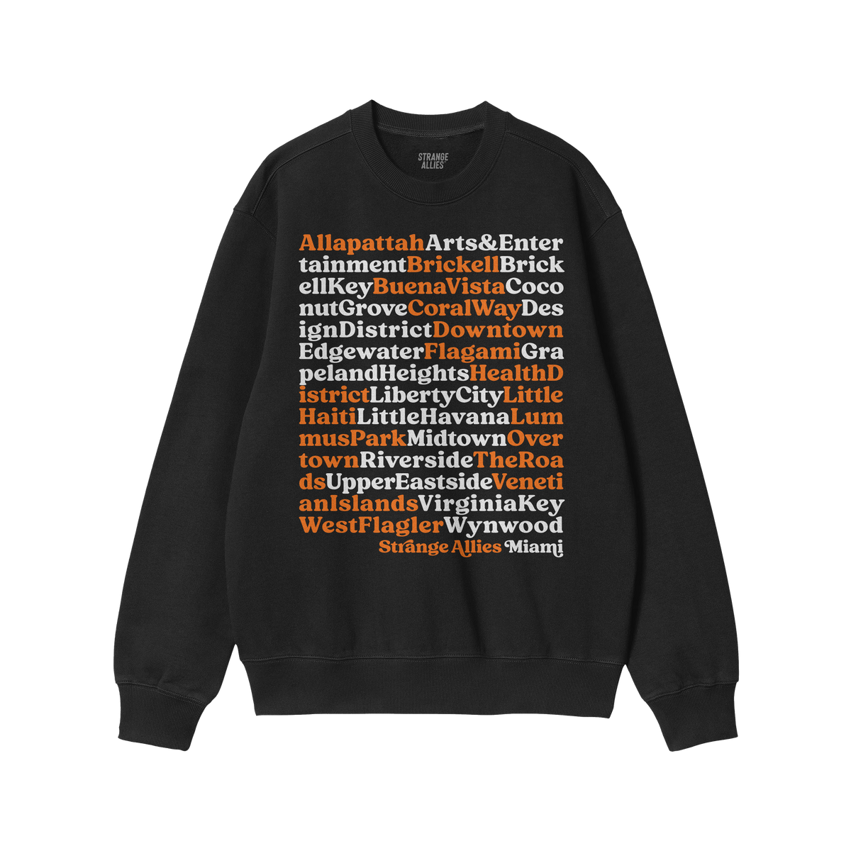 Miami Neighborhoods Sweatshirt