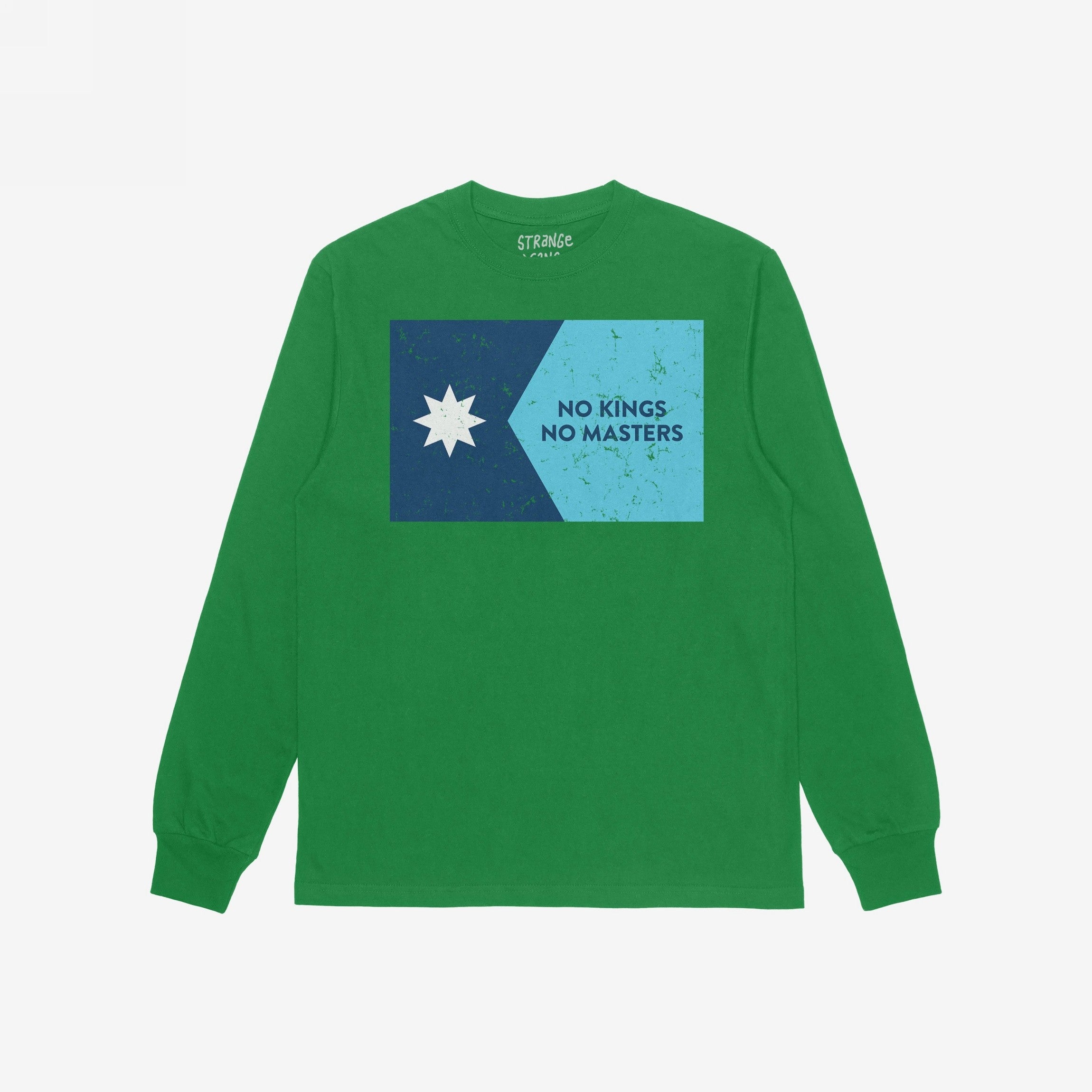 Minnesota No Kings Flag Shirt: Green long-sleeve T-shirt featuring a graphic with a star and “NO KINGS NO MASTERS” slogan, embodying resistance and freedom. Supports Neighborhood House.