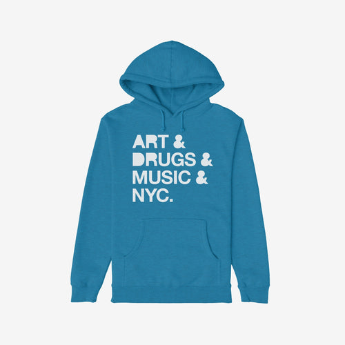 New York Art Drugs Music Hoodie & Sweatshirt