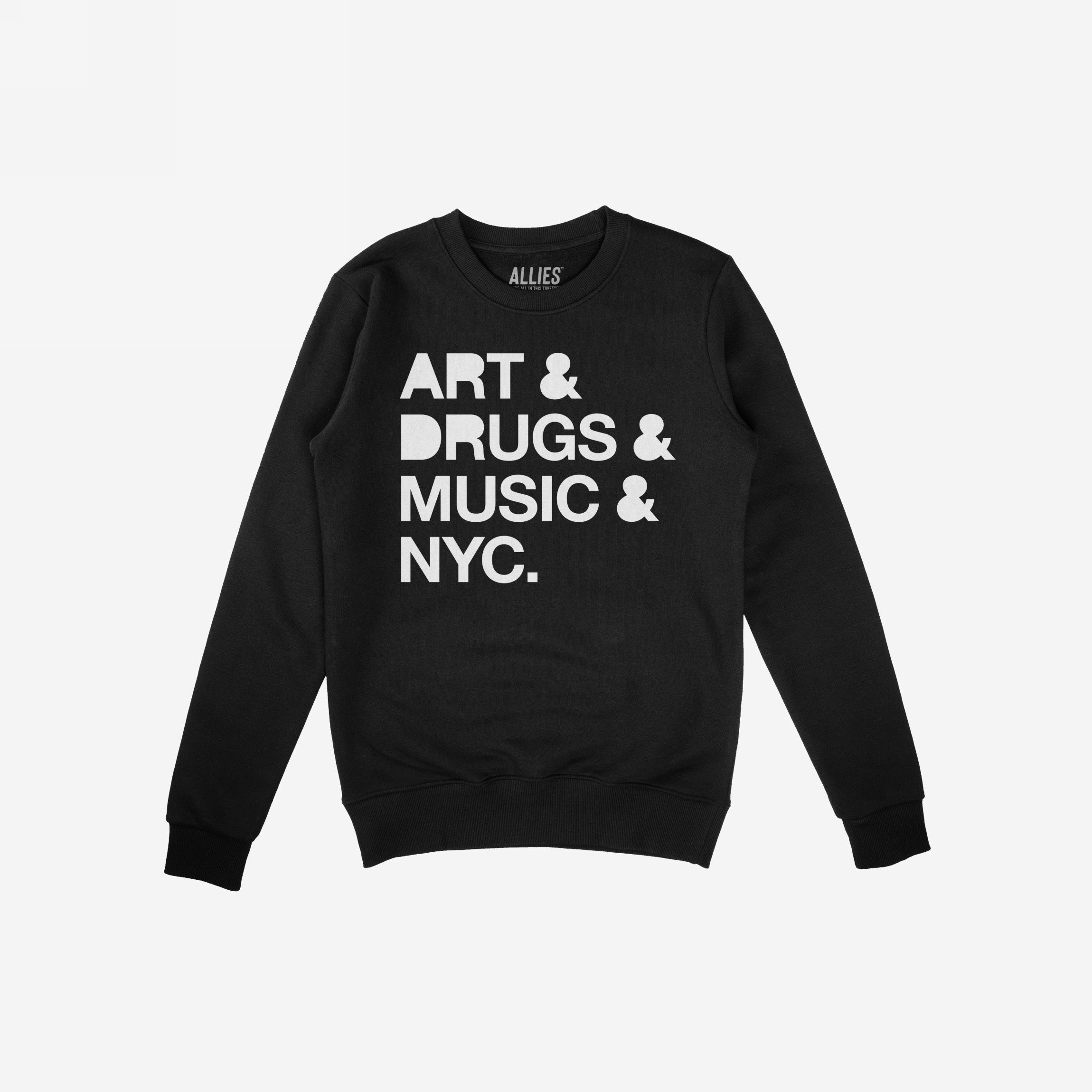 New York Art Drugs Music Hoodie & Sweatshirt