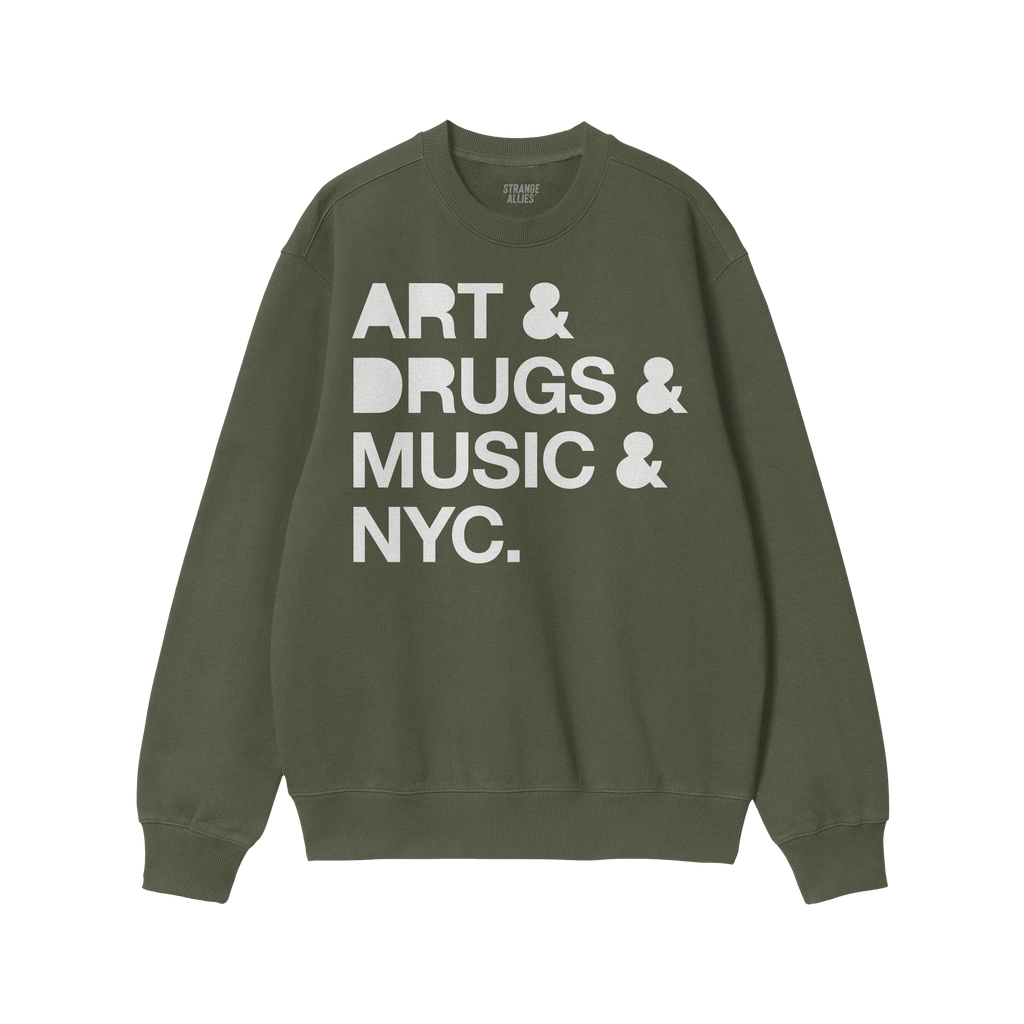 New York Art Drugs Music Sweatshirt