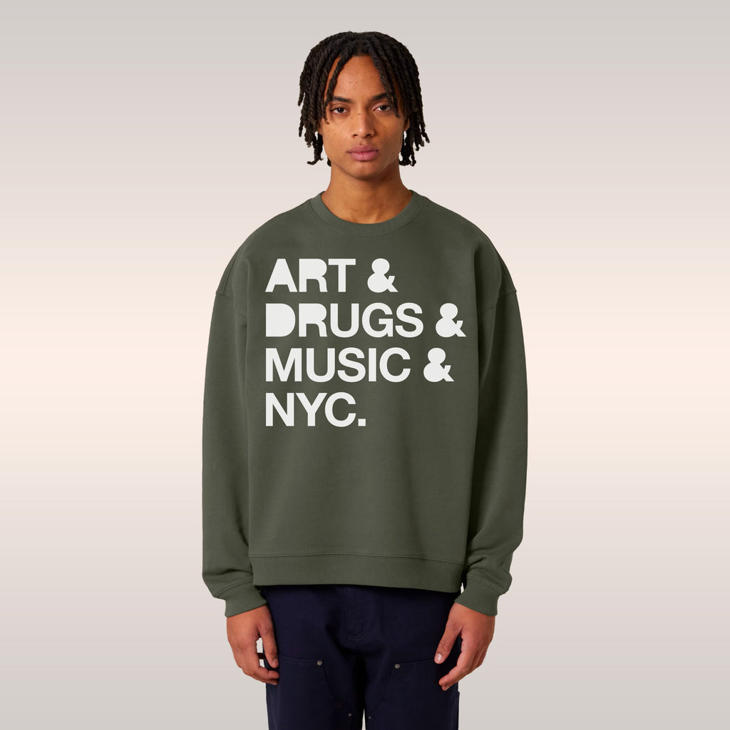 New York Art Drugs Music Sweatshirt