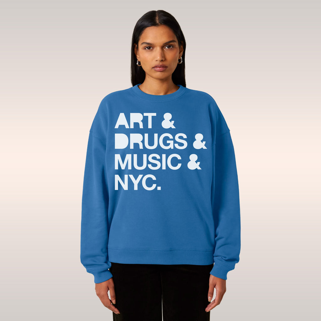 New York Art Drugs Music Sweatshirt