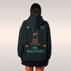 No Kings No Masters Hoodie