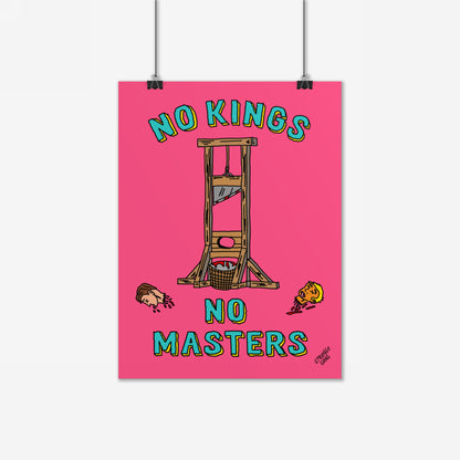 No Kings No Masters Poster features a hand-drawn guillotine with two severed heads, embodying anti-authoritarian punk art. Ideal for protest spaces, this bold statement piece challenges power and privilege.