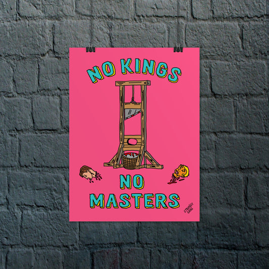 No Kings No Masters Poster