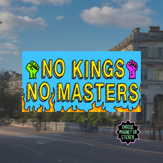 No Kings No Masters Sticker