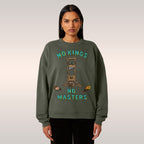 No Kings No Masters Sweatshirt