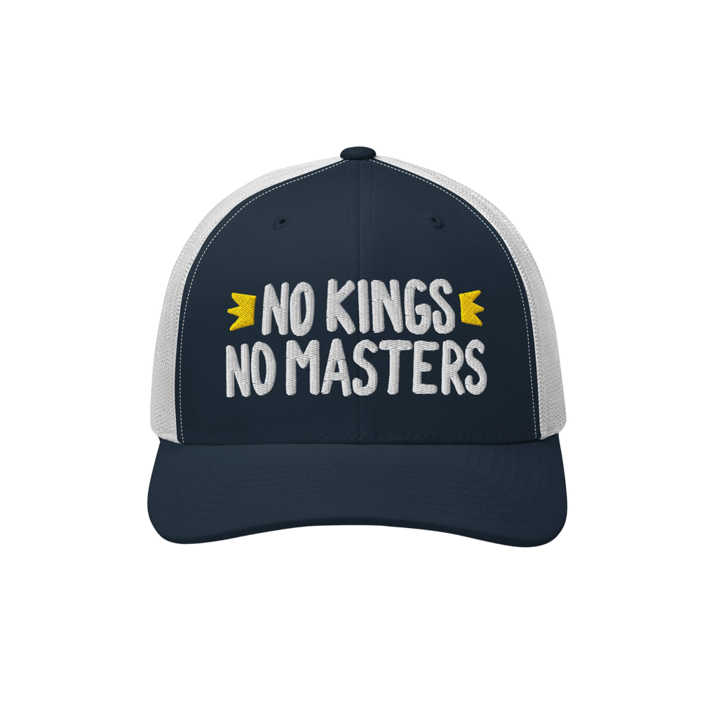 No Kings No Masters Hat featuring bold white embroidery on a navy cap with white mesh, symbolizes rebellion and individuality