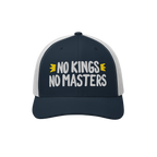 No Kings No Masters Hat featuring bold white embroidery on a navy cap with white mesh, symbolizes rebellion and individuality