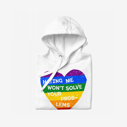 No LGBTQ Hate Hoodie features a distressed rainbow heart with Hating Me Won’t Solve Your Problems slogan, embodying proud LGBTQ visibility and self-love, perfect for statement-making wear.