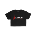 No Oligarchy Women's Baby Tee featuring NOLIGARCHY with a bold red N and underline, graffiti-style text on a black T-shirt, s