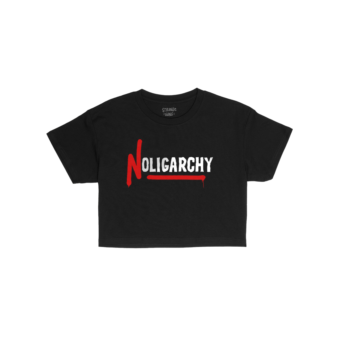 No Oligarchy Women's Baby Tee featuring NOLIGARCHY with a bold red N and underline, graffiti-style text on a black T-shirt, s