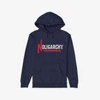No Oligarchy Shirt features a navy-blue hoodie with NOLIGARCHY printed across the chest, highlighting a rebellious red N with a paint-drip effect, embodying a bold, anti-elite statement.