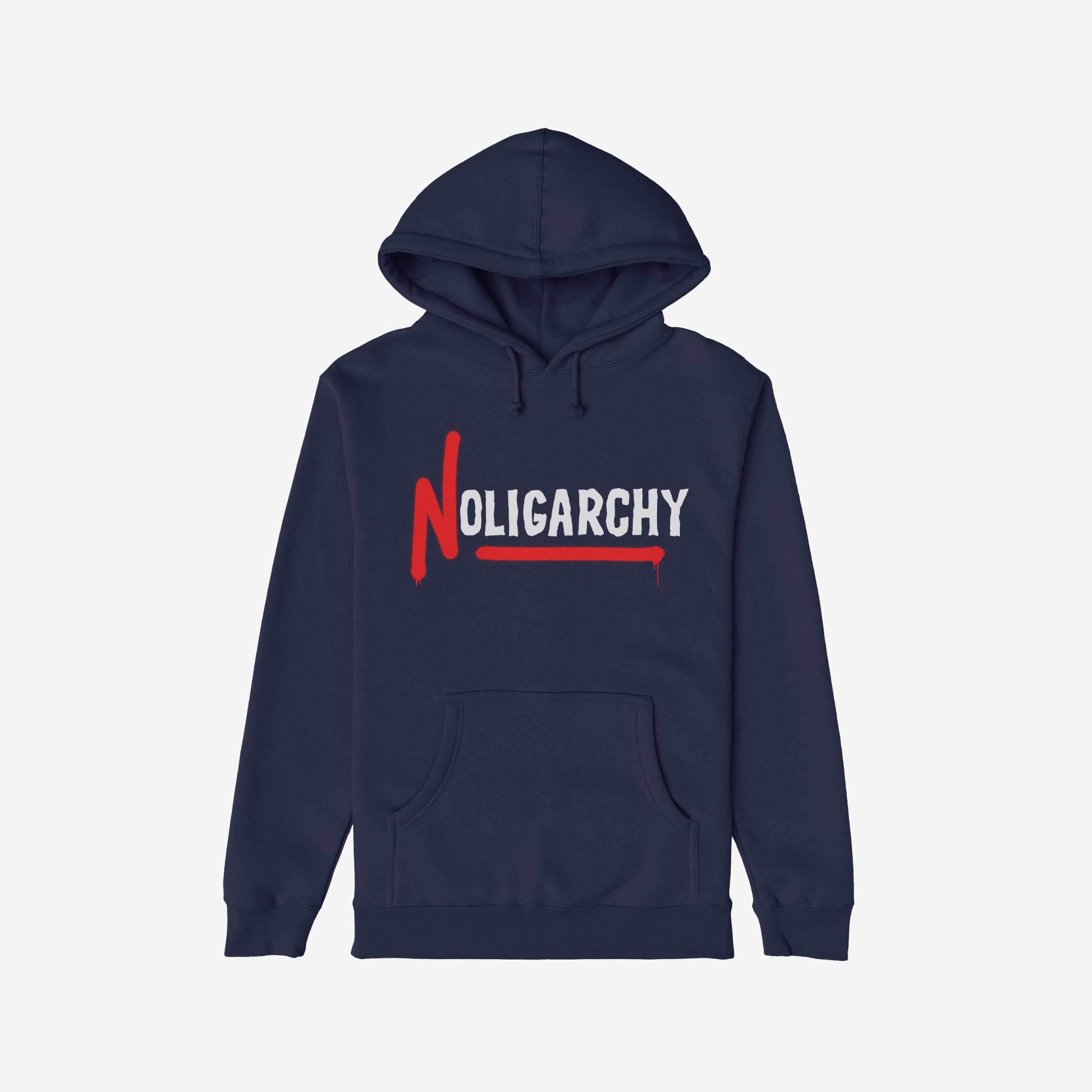 No Oligarchy Shirt features a navy-blue hoodie with NOLIGARCHY printed across the chest, highlighting a rebellious red N with a paint-drip effect, embodying a bold, anti-elite statement.