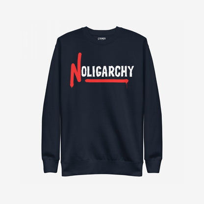 No Oligarchy Hoodie & Sweatshirt features a dark-navy crewneck with NOLIGARCHY in bold graphics, highlighting a rebellious red N and underlined design, symbolizing resistance against elite control.