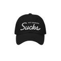 Not Drinking Sucks Hat features bold, white embroidered text on a black baseball cap, capturing a playful and honest party sp