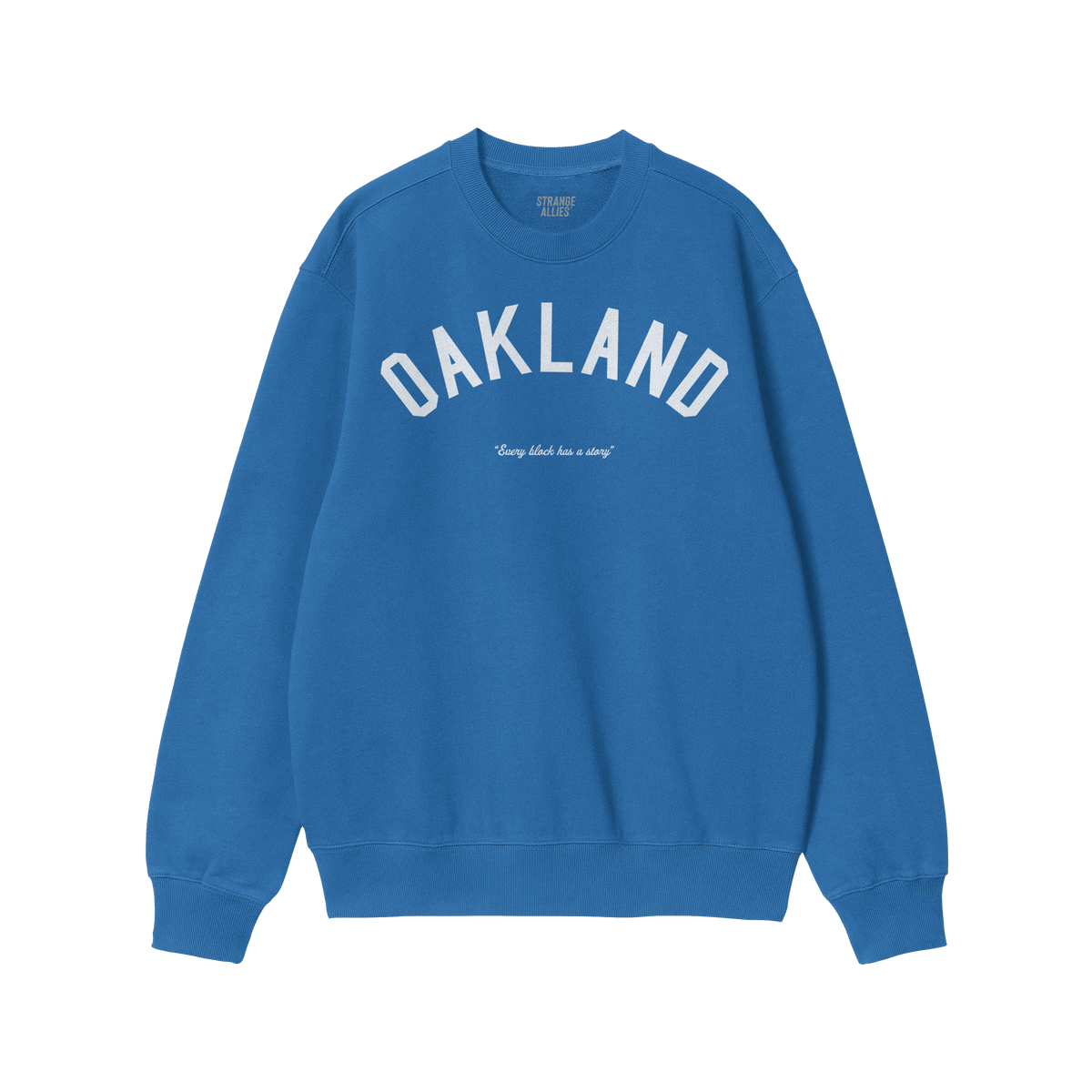 Oakland Story Sweatshirt