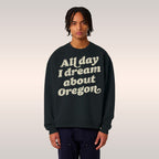 Oregon Dreams Sweatshirt