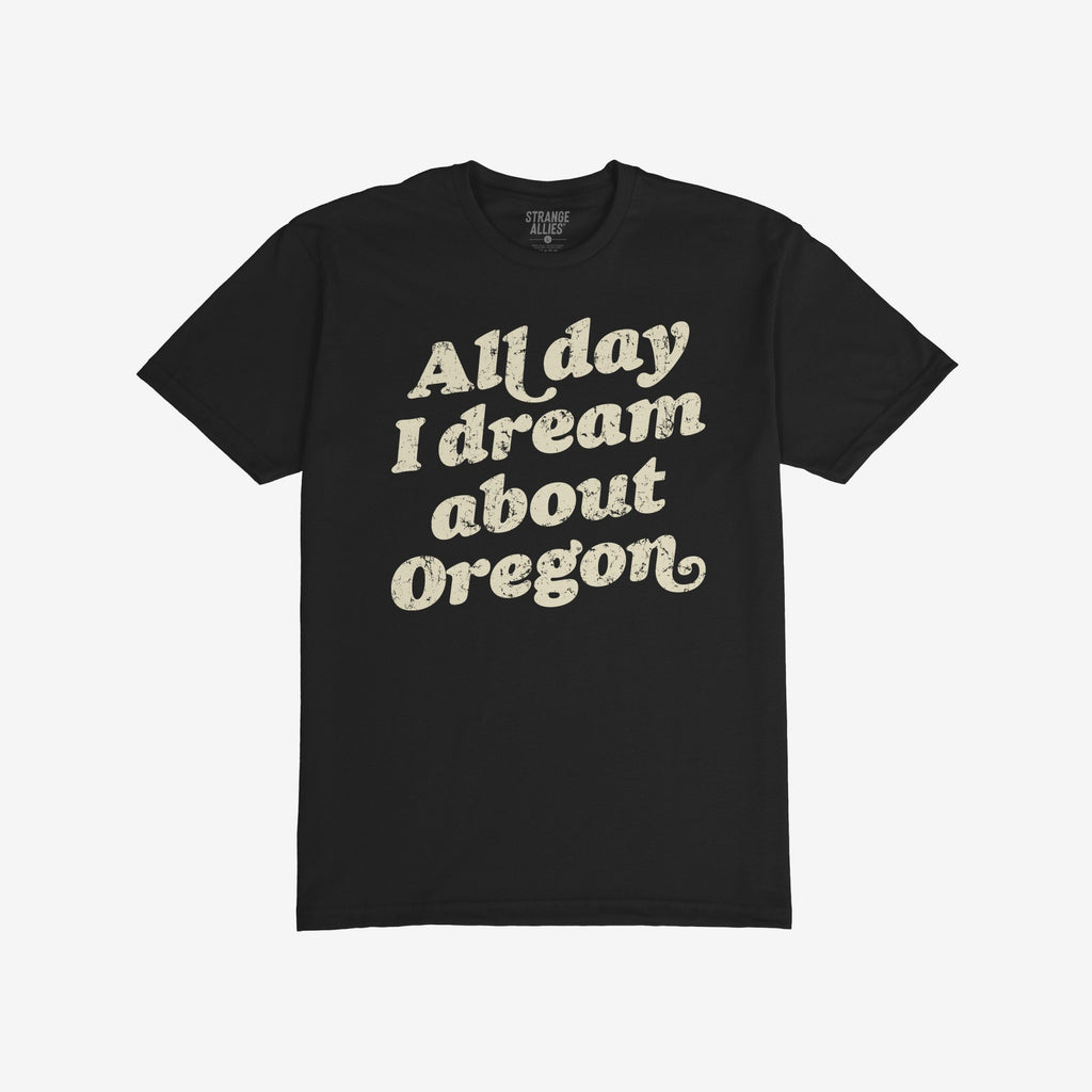 Oregon Dreams T-shirt