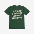 Oregon Dreams T-shirt