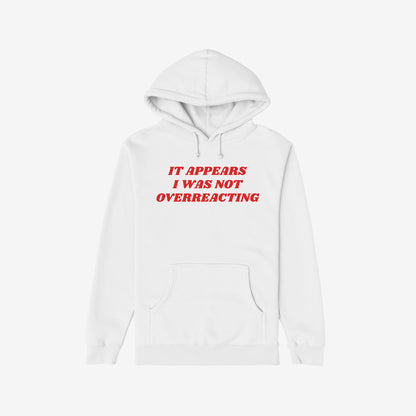 Overreacting Shirt Hoodie White by Strange Gang