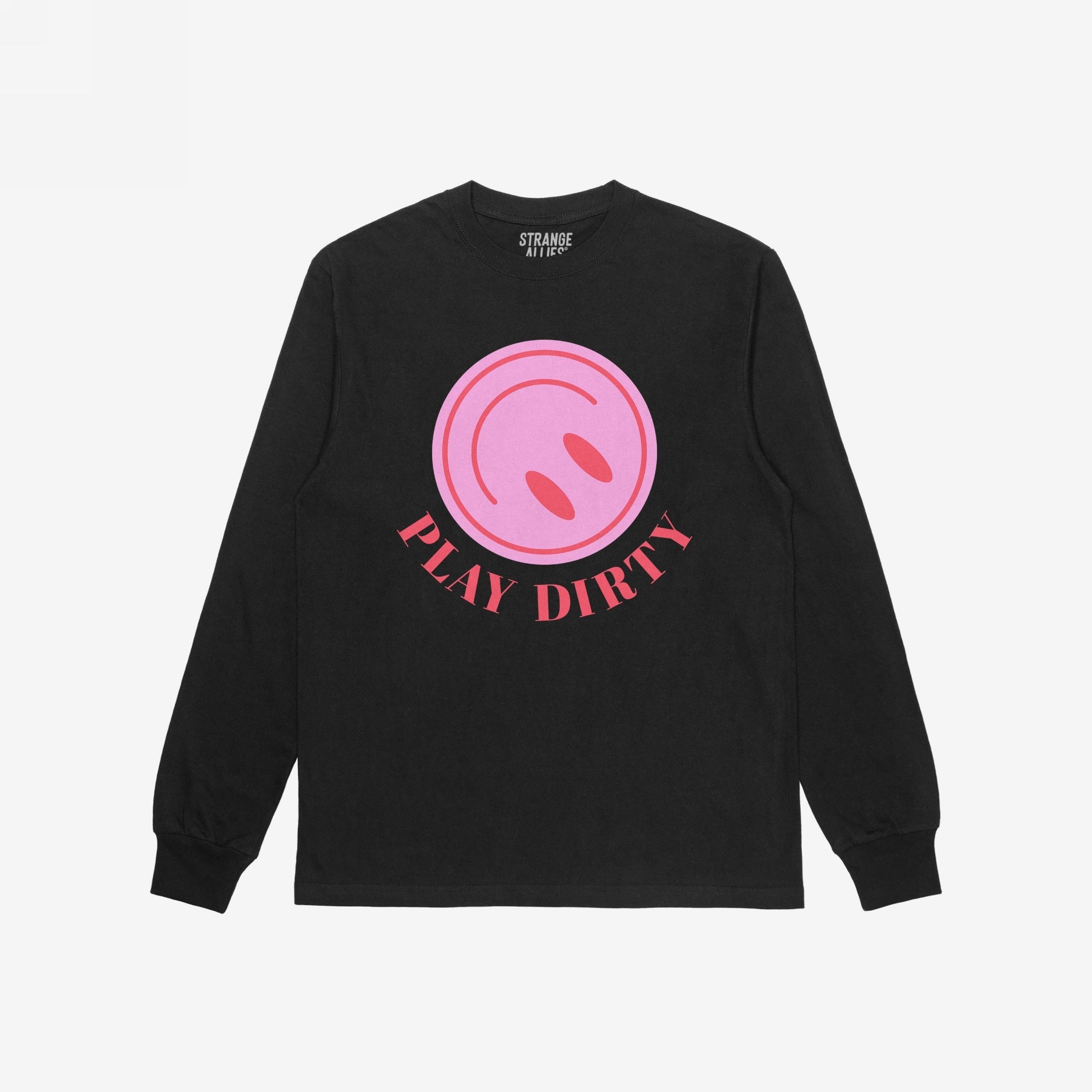 Black long-sleeve Play Dirty T-shirt featuring a bold pink graphic with two ovals and the slogan “PLAY DIRTY,” capturing a playful, rebellious spirit. Brand name “STRANGE ALLIES” visible inside the neckline.