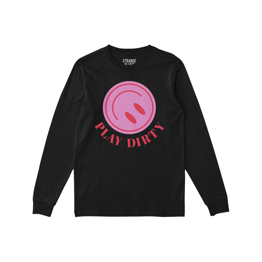 Black long-sleeve Play Dirty T-shirt featuring a bold pink graphic with two ovals and the slogan “PLAY DIRTY,” capturing 