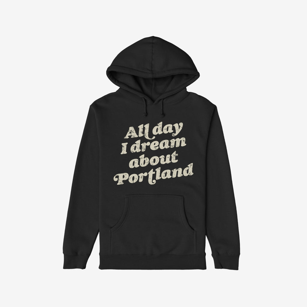 Portland Dreams Hoodie & Sweatshirt