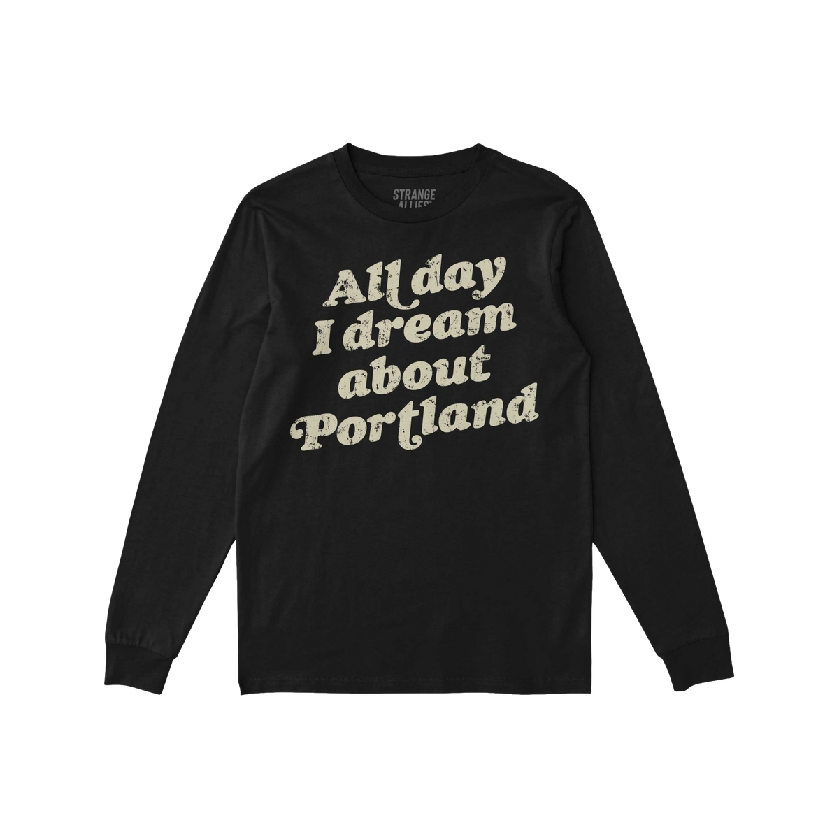 Portland Dreams Long Sleeve T-shirt