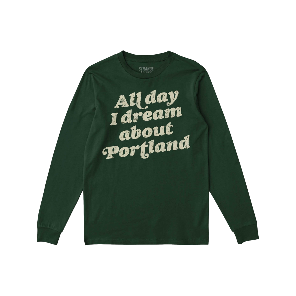 Portland Dreams Long Sleeve T-shirt