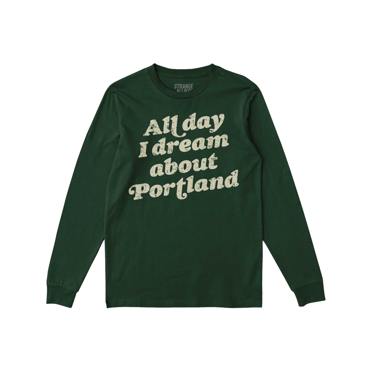 Portland Dreams Long Sleeve T-shirt