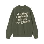 Portland Dreams Sweatshirt