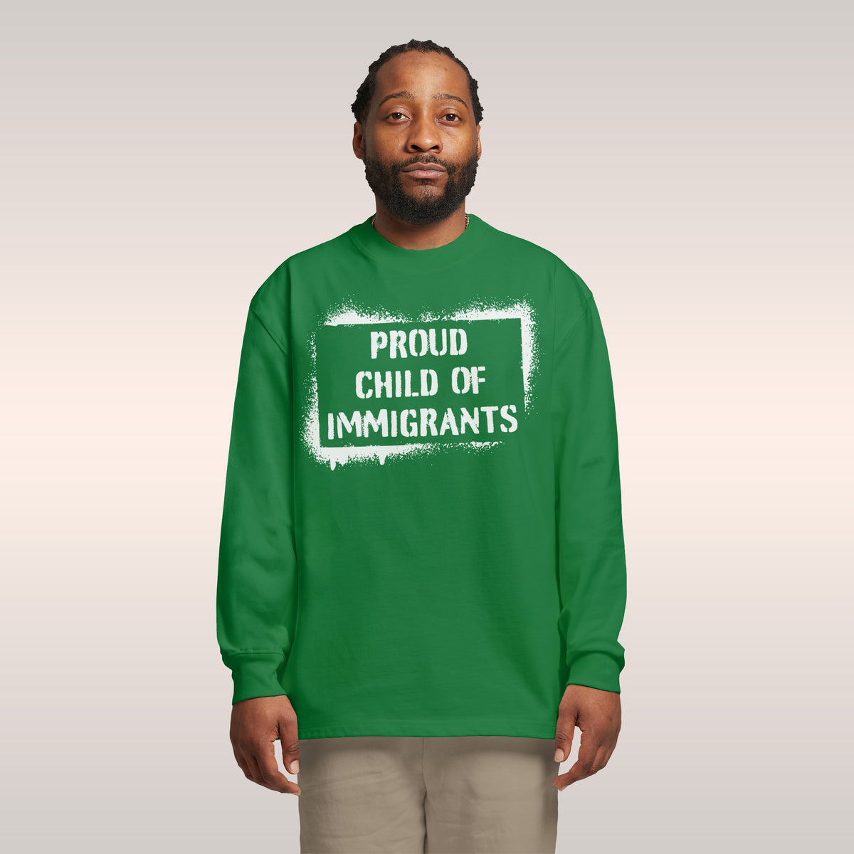 Proud Child Of Immigrants Long Sleeve T-shirt