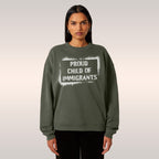 Proud Child Of Immigrants Sweatshirt