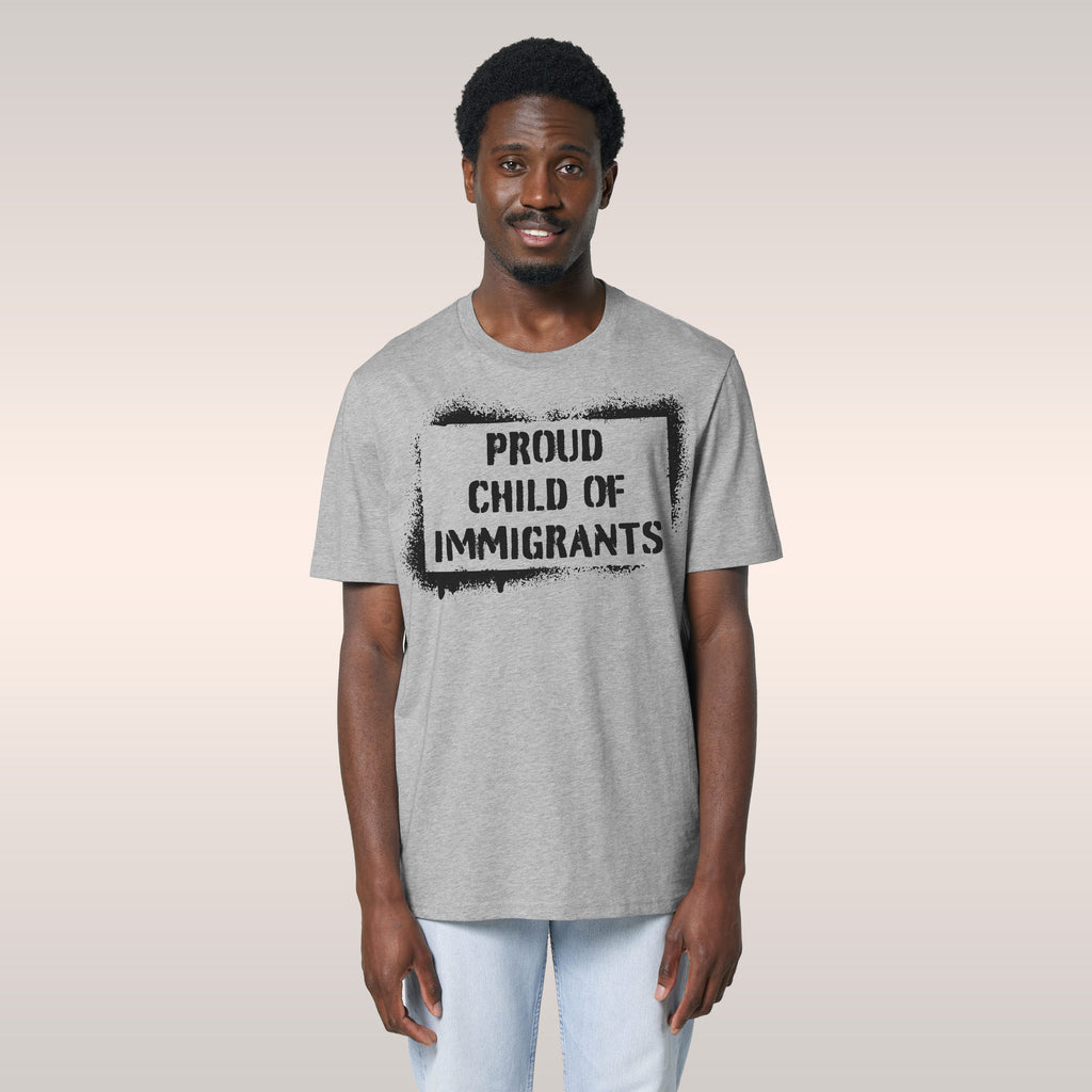 Proud Child Of Immigrants T-shirt