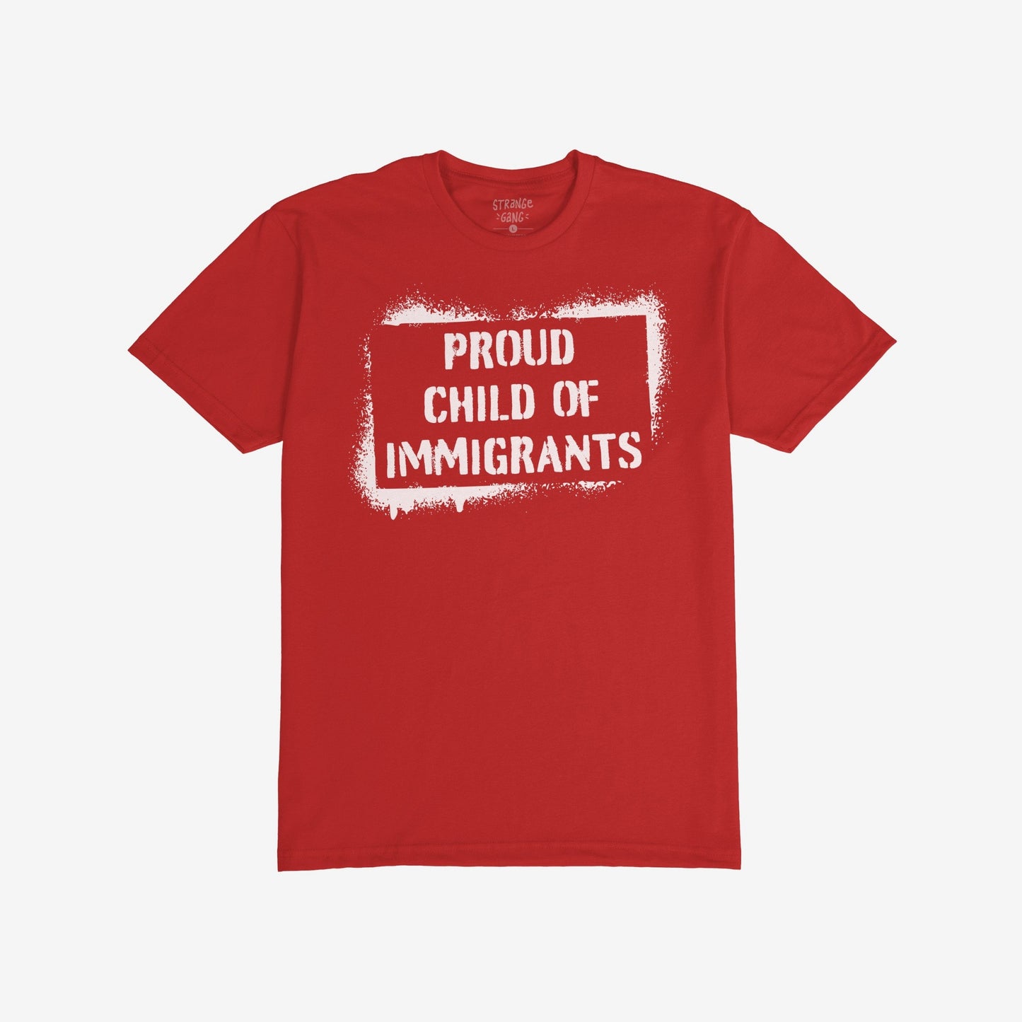 Proud Child of Immigrants T-shirt featuring a white stencil-style graphic. Celebrating family strength and migration legacy, this shirt symbolizes belonging and adds cultural value to every journey.