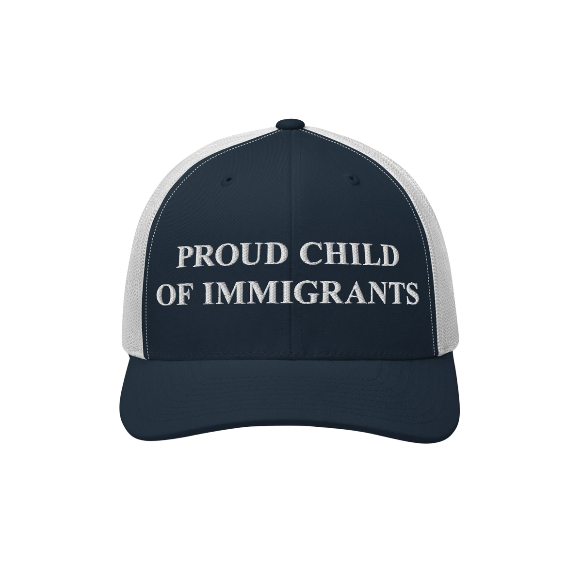 Navy-blue and white mesh trucker cap with PROUD CHILD OF IMMIGRANTS embroidered in white, symbolizing identity and resilience
