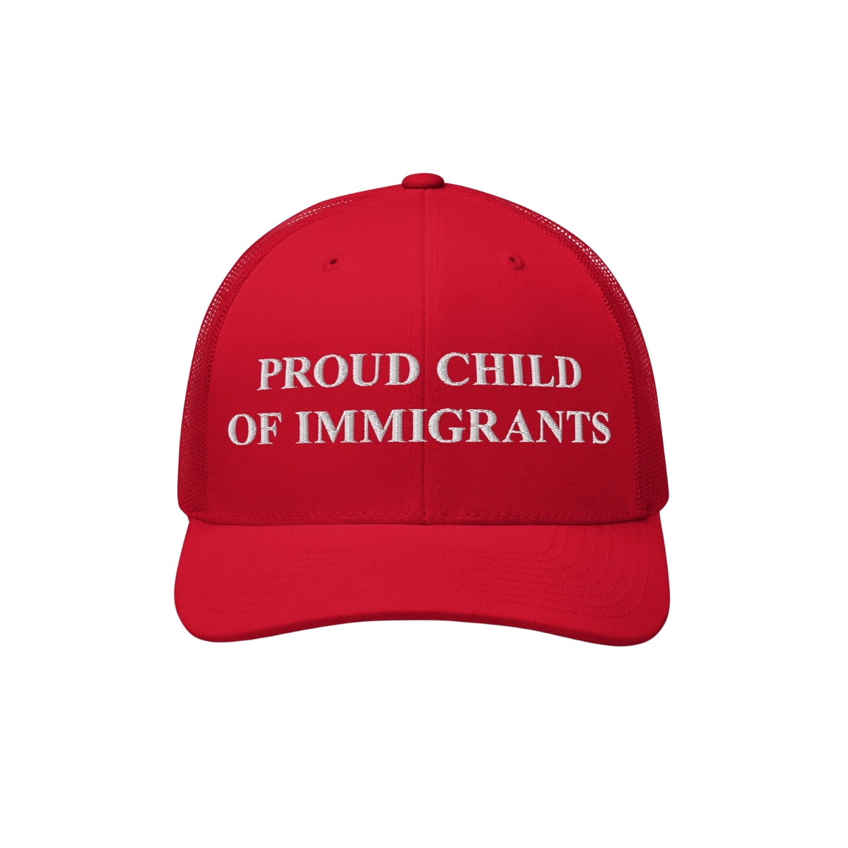 Red trucker-style Proud Child Of Immigrants Hat with white embroidered text, symbolizing identity and heritage. A minimalist,
