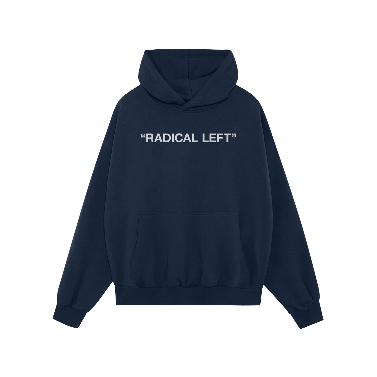 Navy-blue Radical Left Hoodie featuring RADICAL LEFT. in white block letters, designed for advocates of equality and activism